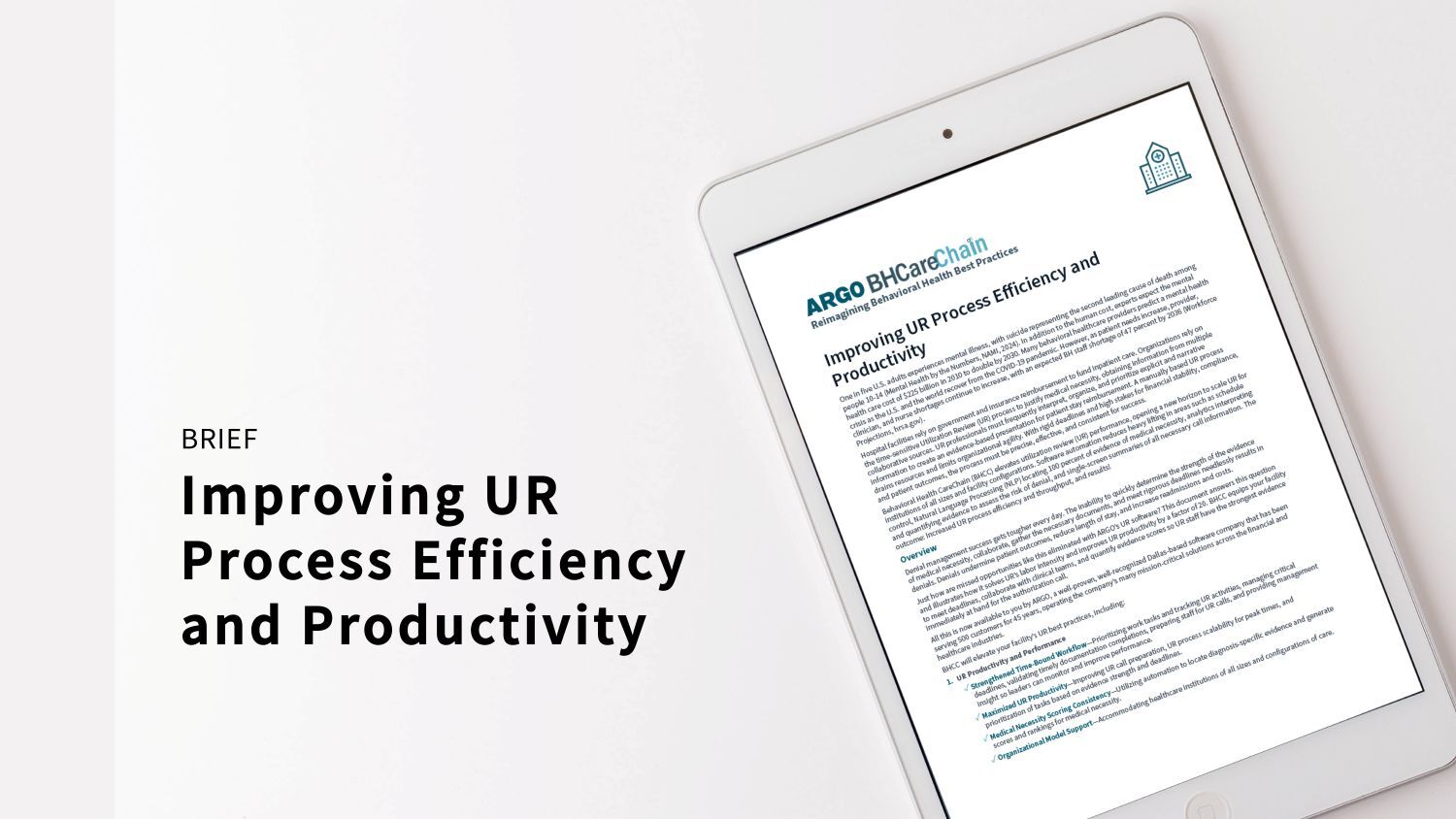 Improving UR Process Efficiency and Productivity